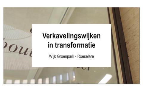 Verkavelingswijken in transformatie (Roeselare)